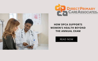 How DPCA Supports Women’s Health Beyond the Annual Exam