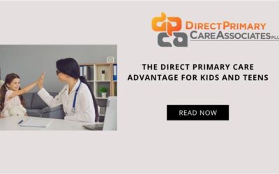 The Direct Primary Care Advantage for Kids and Teens