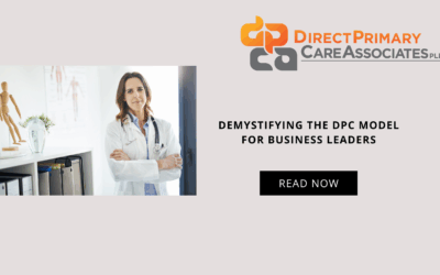 Demystifying the DPC Model for Business Leaders