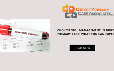 Cholesterol Management in Direct Primary Care: What You Can Expect