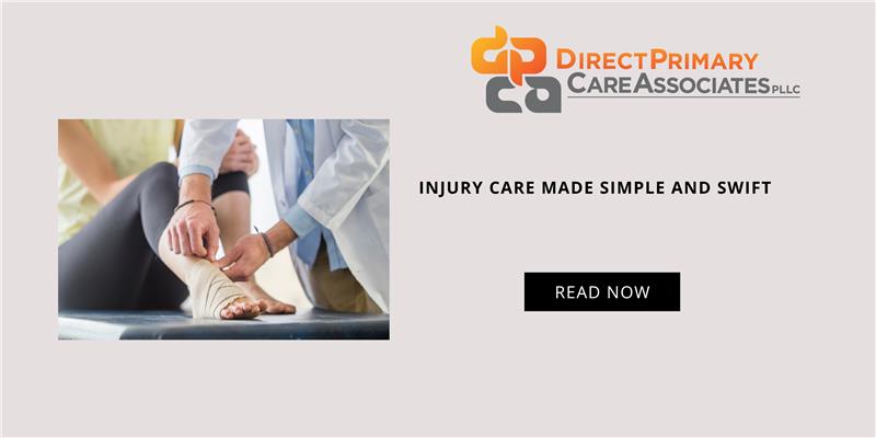 Minor injury care at a Direct Primary Care Associates