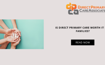 Is direct primary care worth it for families?